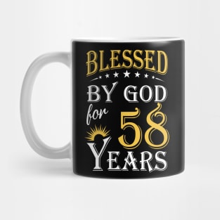 Blessed By God For 58 Years 58th Birthday Mug